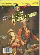 kniha Loupež ve Wells Fargo, Ivo Železný 1997