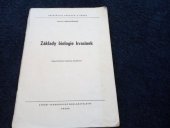 kniha Základy biologie kvasinek určeno pro posl. fak. přírodověd., SPN 1989