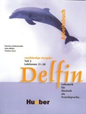 kniha Delfin zweibändich Arbeitsbuch, Hueber 2006