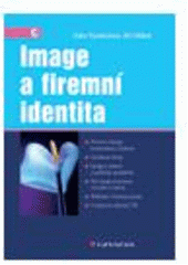 kniha Image a firemní identita, Grada 2009