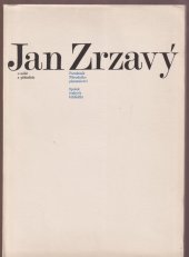 kniha Jan Zrzavý o sobě a přátelích, Spolek čes. bibliofilů 1974