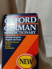 kniha The Oxford german minidictionary  new German -englisch english -german, Oxford University Press 1993