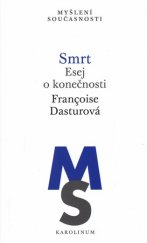 kniha Smrt:  Esej o konečnosti, Karolinum  2017