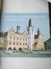 kniha Okresní vlastivědné muzeum v Litoměřicích průvodce stálou expozicí, TEPS místního hospodářství 1986