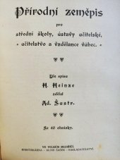 kniha Přírodní zeměpis pro střední školy, ústavy učitelské, učitelstvo a vzdělance vůbec, Alois Šašek 1911