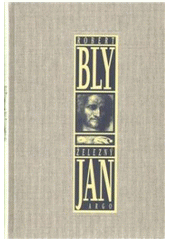 kniha Železný Jan kniha o mužích, Argo 2005