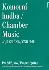 kniha Komorní hudba 30/5 = Chamber music 30/5 : sál ČNB : Pražské jaro : 66. mezinárodní hudební festival, Pražské jaro 