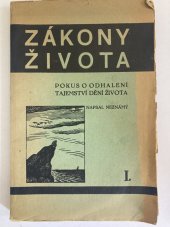 kniha Zákony života Kniha I pokus o odhalení tajemství dění života., A. Soukup 1934