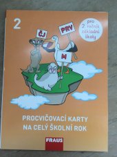 kniha Procvičovací karty na celý školní rok čeština, matematika a prvouka 2 třída, Fraus 2008