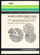 kniha Daně a poplatky 1993 průvodce novou soustavou, Sagit 1992