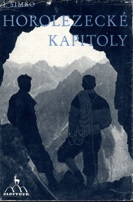 kniha Horolezecké kapitoly, Slovtour 1949