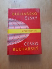 kniha Bulharsko cesky a cesko bulharsky slovnik Kapesni slovnik, SPN 1964