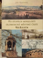 kniha Po stopách minulosti olomoucké městské části Neředín, Votobia 2004