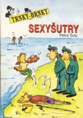 kniha Sexy šutry napotřetí, Trnky-brnky 1996