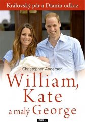 kniha William, Kate a malý George, Práh 2013