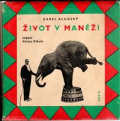 kniha Život v manéži, Orbis 1966