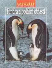 kniha Tundra a polární oblasti, Slovart 1997