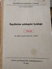 kniha Repetitorium patologické fyziologie Určeno pro posl. fak. dětského lékařství, SPN 1979