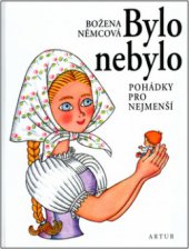 kniha Bylo nebylo, Artur 1998