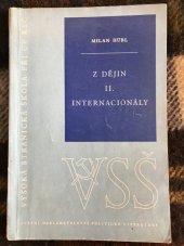 kniha Z dějin 2. internacionály politický a ideologický vývoj mezin. dělnického hnutí v letech 1876-1917, SNPL 1961