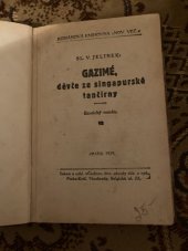 kniha Gazimé, děvče ze singapurské tančírny, Čechie 1929