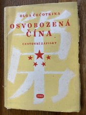 kniha Osvobozená Čína Cestovní zápisky, Orbis 1952