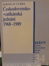 kniha Československo-vatikánská jednání 1968-1989, Ústav pro soudobé dějiny Akademie věd České republiky 2001