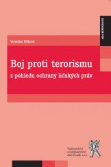 kniha Boj proti terorismu z pohledu ochrany lidských práv, Aleš Čeněk 2014