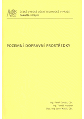 kniha Pozemní dopravní prostředky, ČVUT 2009