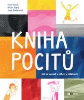 kniha Kniha pocitů Jak se vyznat v sobě a v ostatních, Pasparta 2022