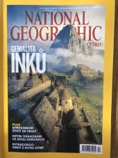 kniha National Geographic Česko Genialita Inků, Sanoma Media 2011