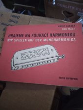 kniha Hrajeme na foukací harmoniku, Editio Supraphon 1982