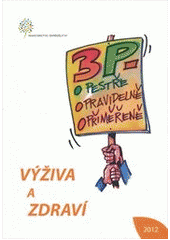 kniha Výživa a zdraví, Ministerstvo zemědělství, odbor bezpečnosti potravin 2012