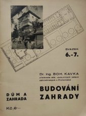 kniha Budování zahrady, Dům a zahrada 1937