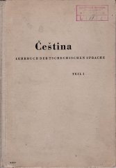kniha Čeština Teil 1 - Lehrbuch der tschechischen Sprache, Volk und Wissen 1951