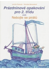 kniha Prázdninové opakování pro 2. třídu, aneb, Nebojte se pirátů, Scientia 2002