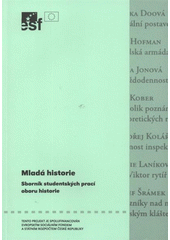 kniha Mladá historie sborník studentských prací z oboru historie, Univerzita Palackého v Olomouci 2008