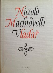 kniha Vladař Život Castruccia Castracaniho z Lukky, Odeon 1969