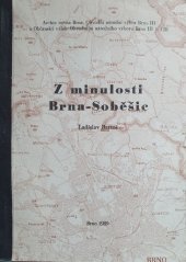 kniha Z minulosti Brna-Soběšic, Archiv města Brna 1989