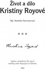 kniha Život a dílo Kristíny Royové, Slezská církev evangelická a.v. 2005