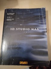 kniha 3 D studio MAX Volume 1, Knetix 1996