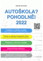 kniha Autoškola? Pohodlně! 2022, Helena Schröterová 2022