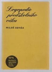 kniha Logopedie předškolního věku, SPN 1984