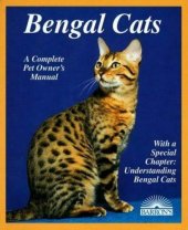 kniha Bengal Cats A Complete Pet Owner's Manual, Barron's 1995