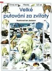 kniha Velké putování za zvířaty, Svojtka a Vašut 1996