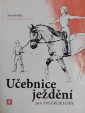 kniha Učebnice ježdění pro instruktory  výcvik podle Széchenyiho metody, Arcaro 2021