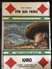 kniha Dým nad prérií, Ita Publish & Records Agency - Duna 1992