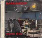 kniha Barrandov - město divů, Orbis 1961