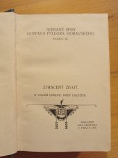 kniha Sebrané spisy Gustava Pflegra Moravského sv. III. - Ztracený život, Jan Laichter 1910