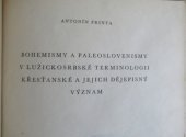 kniha Bohemismy a paleoslovenismy v lužickosrbské terminologii křesťanské a jejich dějepisný význam, Univerzita Karlova 1954